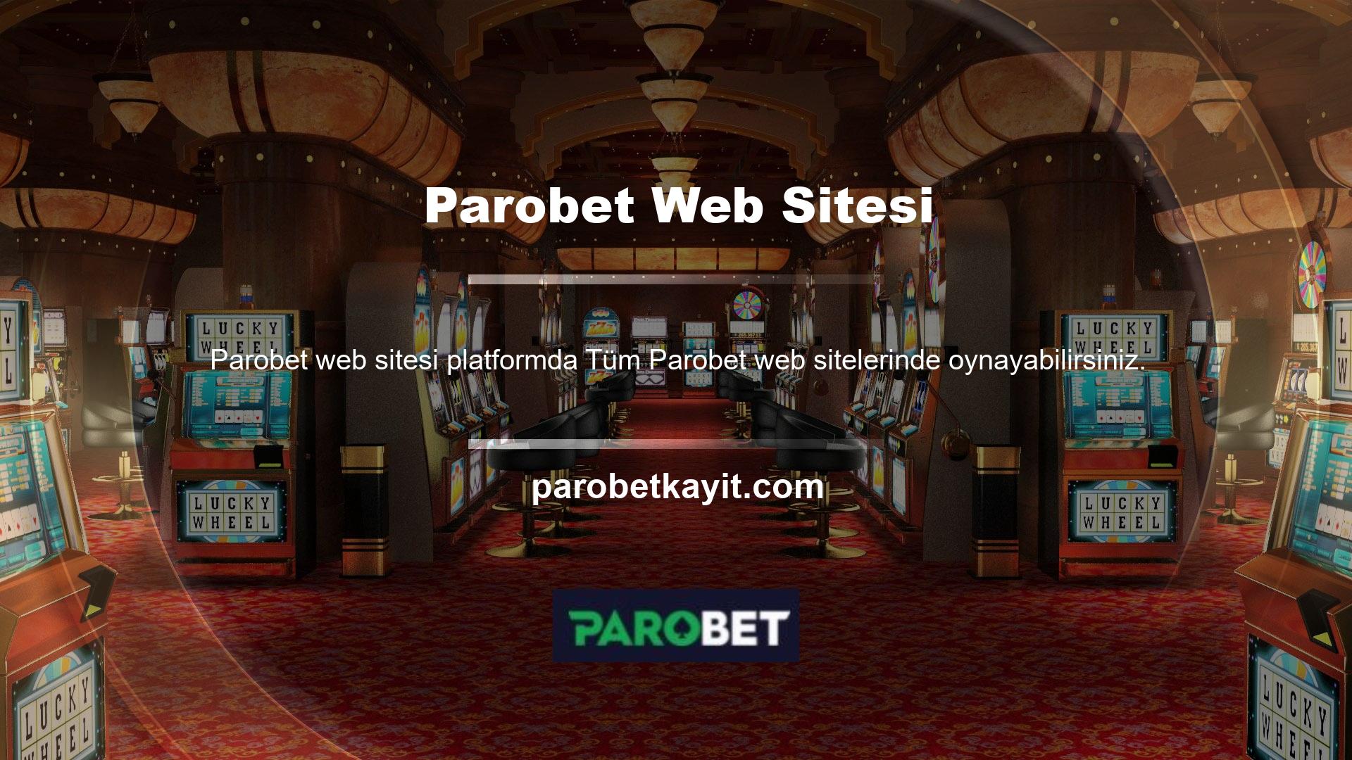 Bunların tümü web siteleri Parobet platformunu kullanıyor, dolayısıyla kayıt olmak çok kolay